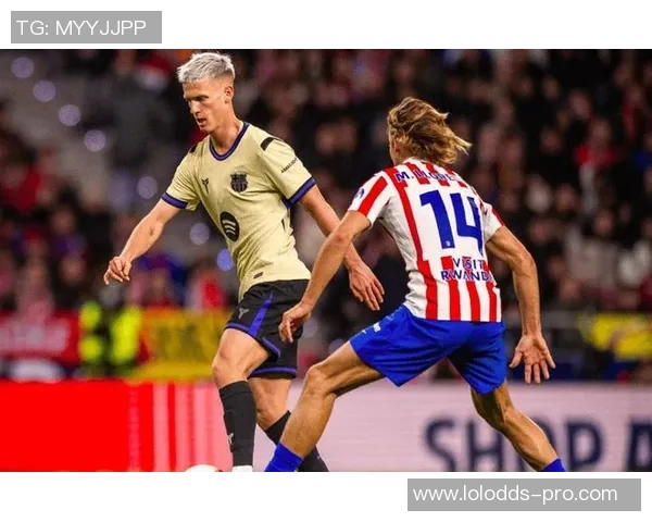 意甲惊现大冷门巴萨狂胜马竞引发转会风波与全场沸腾